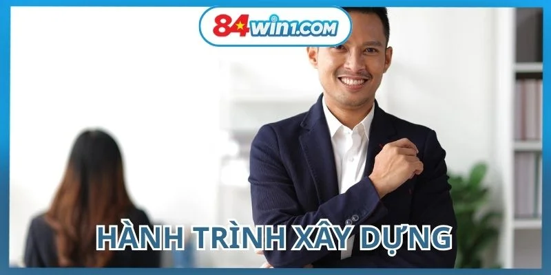 hanh-trinh-xay-dung-va-phat-trien-nha-cai